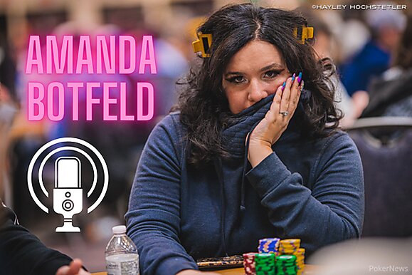 La historia de Amanda Botfeld, quien entró en cobros en el Main Event 2023 junto a su padre