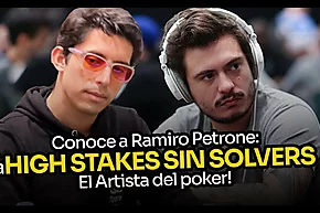 Diego Ventura entrevista a Ramiro Petrone: ¡A High Stakes sin solvers! ¡El artista del poker!